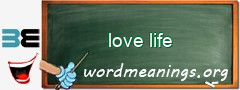 WordMeaning blackboard for love life